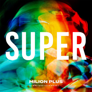 收聽Nik Tendo的Super (Explicit)歌詞歌曲