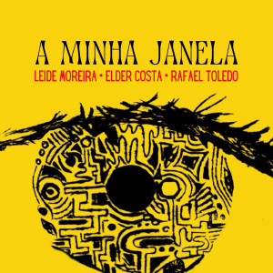 收聽Leide Moreira的A Minha Janela歌詞歌曲