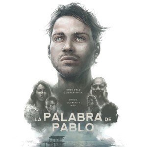 Daniel Velasco的專輯La Palabra de Pablo (Original Motion Picture Soundtrack)