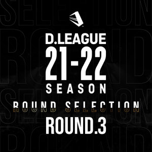 Album D.LEAGUE 21 -22 SEASON - ROUND SELECTION - ROUND.3 from 