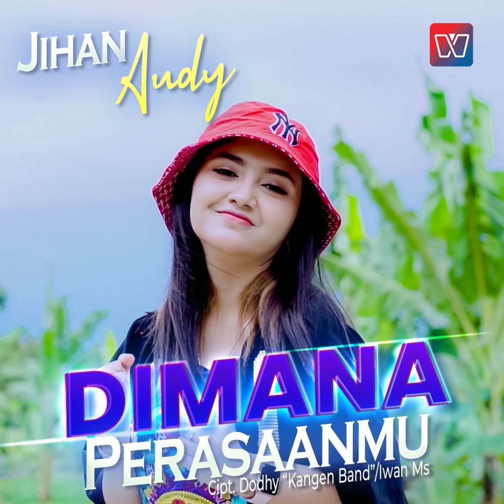 Dimana Perasaanmu