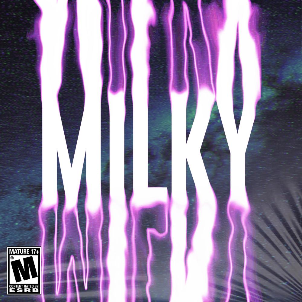 MILKY (Explicit)