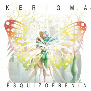 ดาวน์โหลดและฟังเพลง Esquizofrenia พร้อมเนื้อเพลงจาก Kerigma