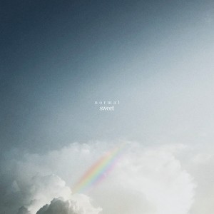 Dengarkan Sweet lagu dari n o r m a l dengan lirik