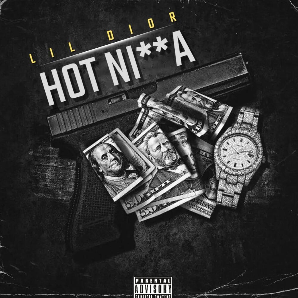 HOT NIGGA (Explicit)