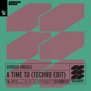 Dengarkan lagu A Time To (Extended Techno Edit) nyanyian Giorgia Angiuli dengan lirik