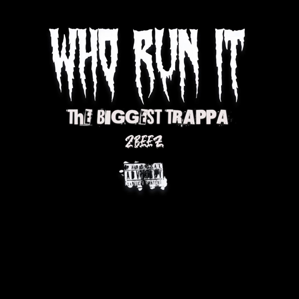 Who Run it