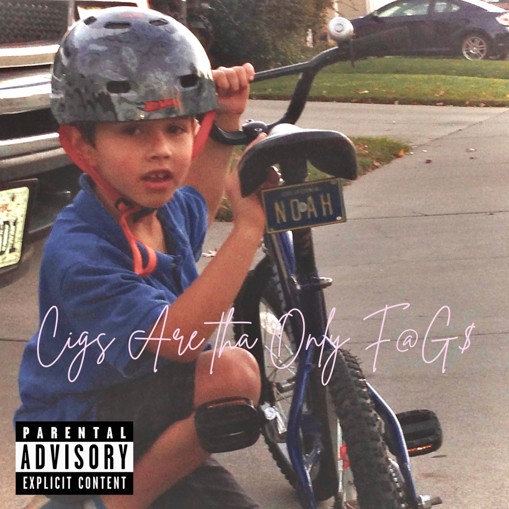 Cigs Are tha Only F@G$ (Explicit)