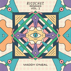อัลบัม Ricochet Remixed, Vol. 1 (Explicit) ศิลปิน Maddy O'Neal