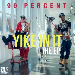 Yike In It - EP (Explicit)