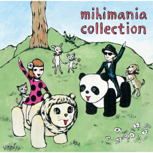 อัลบัม Mihimania Collection ศิลปิน mihimaru GT