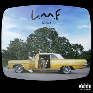 收聽Smino的L.M.F. (Explicit)歌詞歌曲