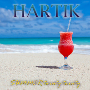 ดาวน์โหลดและฟังเพลง Summer twenty twenty พร้อมเนื้อเพลงจาก Hartik