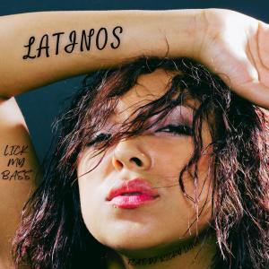 อัลบัม Latinos ศิลปิน Lick My Bass