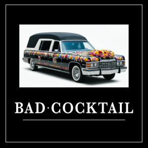 Dengarkan lagu Bad Cocktail (Explicit) nyanyian REMMI dengan lirik