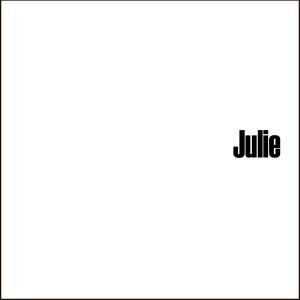Listen to Julia song with lyrics from Julia