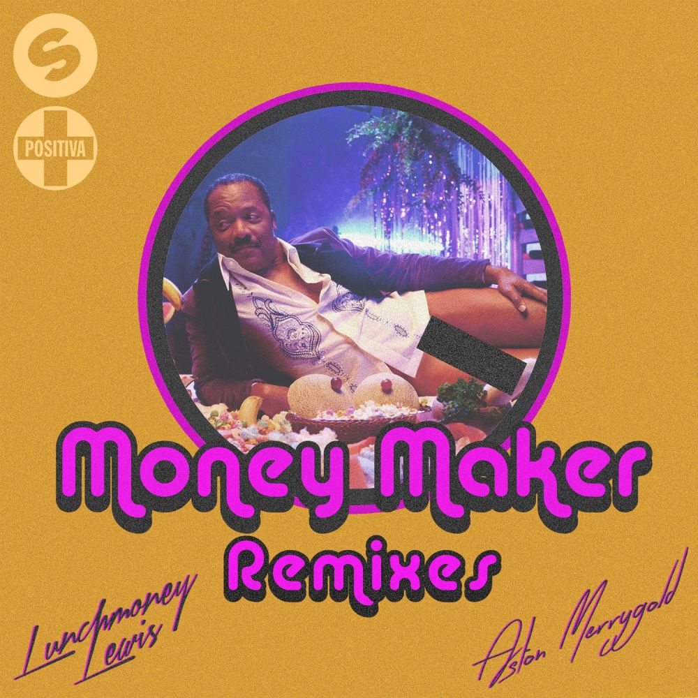 Money Maker (feat. LunchMoney Lewis & Aston Merrygold) (Garreth Maher Remix)