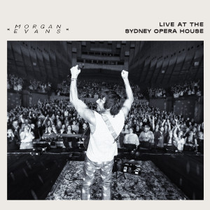 Morgan Evans的專輯On My Own Again (Live At The Sydney Opera House)