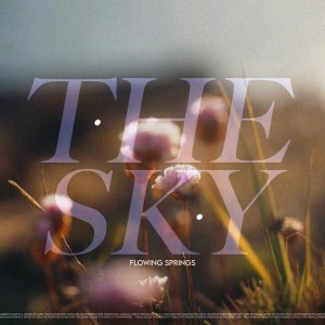 Album Flowing Springs from The Sky