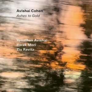 Avishai Cohen的專輯Ashes to Gold