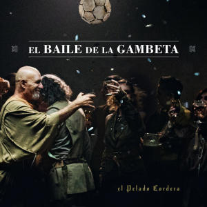อัลบัม El Baile de la Gambeta ศิลปิน Gustavo Cordera