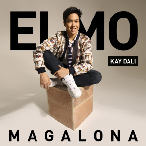 ดาวน์โหลดและฟังเพลง Kay Dali พร้อมเนื้อเพลงจาก Elmo Magalona