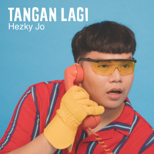 Dengarkan Tangan Lagi lagu dari Hezky Jo dengan lirik