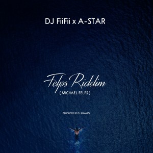 อัลบัม Felps Riddim (Michael Felps) ศิลปิน DJ FiiFii