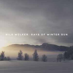Nils Wülker的專輯Rays of Winter Sun - EP