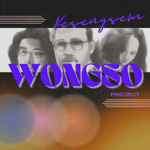 Dengarkan Kesengsem lagu dari WONGSO PROJECT dengan lirik