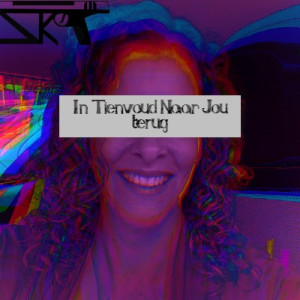 收聽SKT的In Tienvoud Naar Jou Terug歌詞歌曲