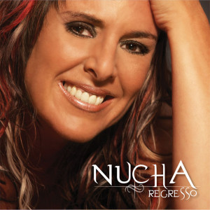 Nucha的專輯Regresso