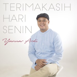 Yanuar Ardi的專輯Terimakasih Hari Senin