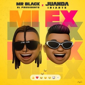 Album Mi Ex from Mr Black El Presidente