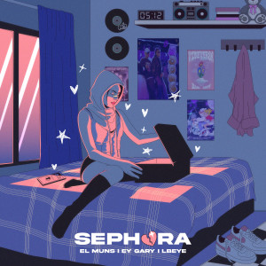 ดาวน์โหลดและฟังเพลง Sephora (Explicit) พร้อมเนื้อเพลงจาก El Muns