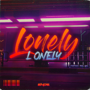 Listen to Lonely song with lyrics from Ende