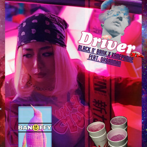 Listen to Driver song with lyrics from BlackN'Bank