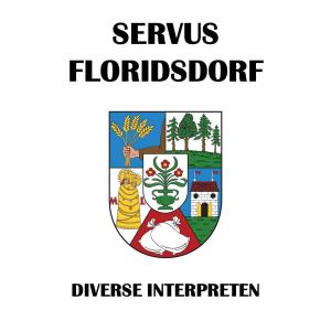 Diverse Interpreten的专辑Servus Floridsdorf