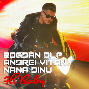 Listen to Hi Baby song with lyrics from Bogdan DLP