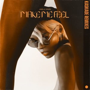 อัลบัม Make Me Feel (Kaskade Remixes) ศิลปิน Janelle Monáe