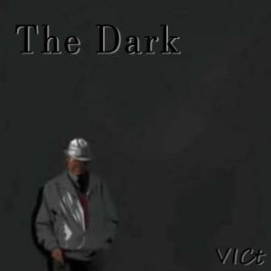 Listen to The Dark (Explicit) song with lyrics from Vict