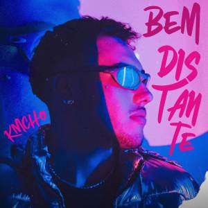 收聽KMCHO的Bem Distante歌詞歌曲