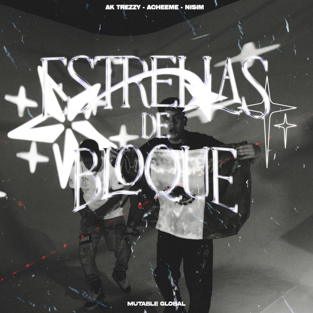 ESTRELLAS DE BLOQUE (feat. Ache Eme & Nisim) (Explicit)