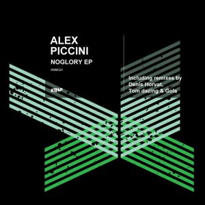 ดาวน์โหลดและฟังเพลง NoGlory (Denis Horvat Remix) พร้อมเนื้อเพลงจาก Alex Piccini