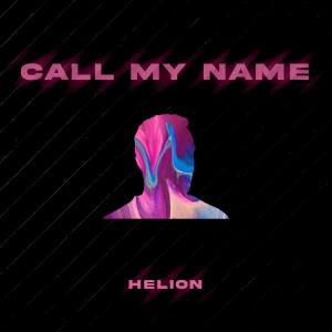 อัลบัม Call My Name ศิลปิน Helion