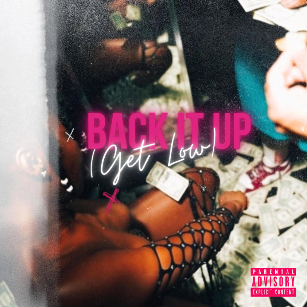 Back It Up (Get Low) (feat. Eric Barry & Samoris) (Explicit)