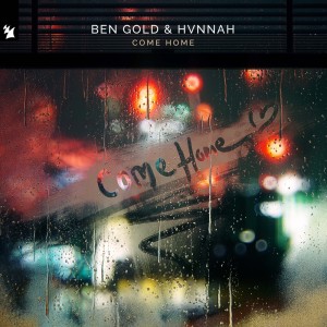 Dengarkan lagu Come Home nyanyian Ben Gold dengan lirik