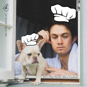 收聽Grady的Let's Stay Inside (Slow Cooked) (Explicit) (Slow Cooked|Explicit)歌詞歌曲