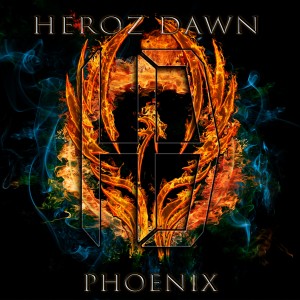 收聽Heroz Dawn的Phoenix歌詞歌曲