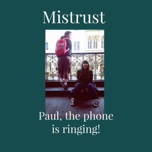 收聽Mistrust的Paul The Phone Is Ringing歌詞歌曲